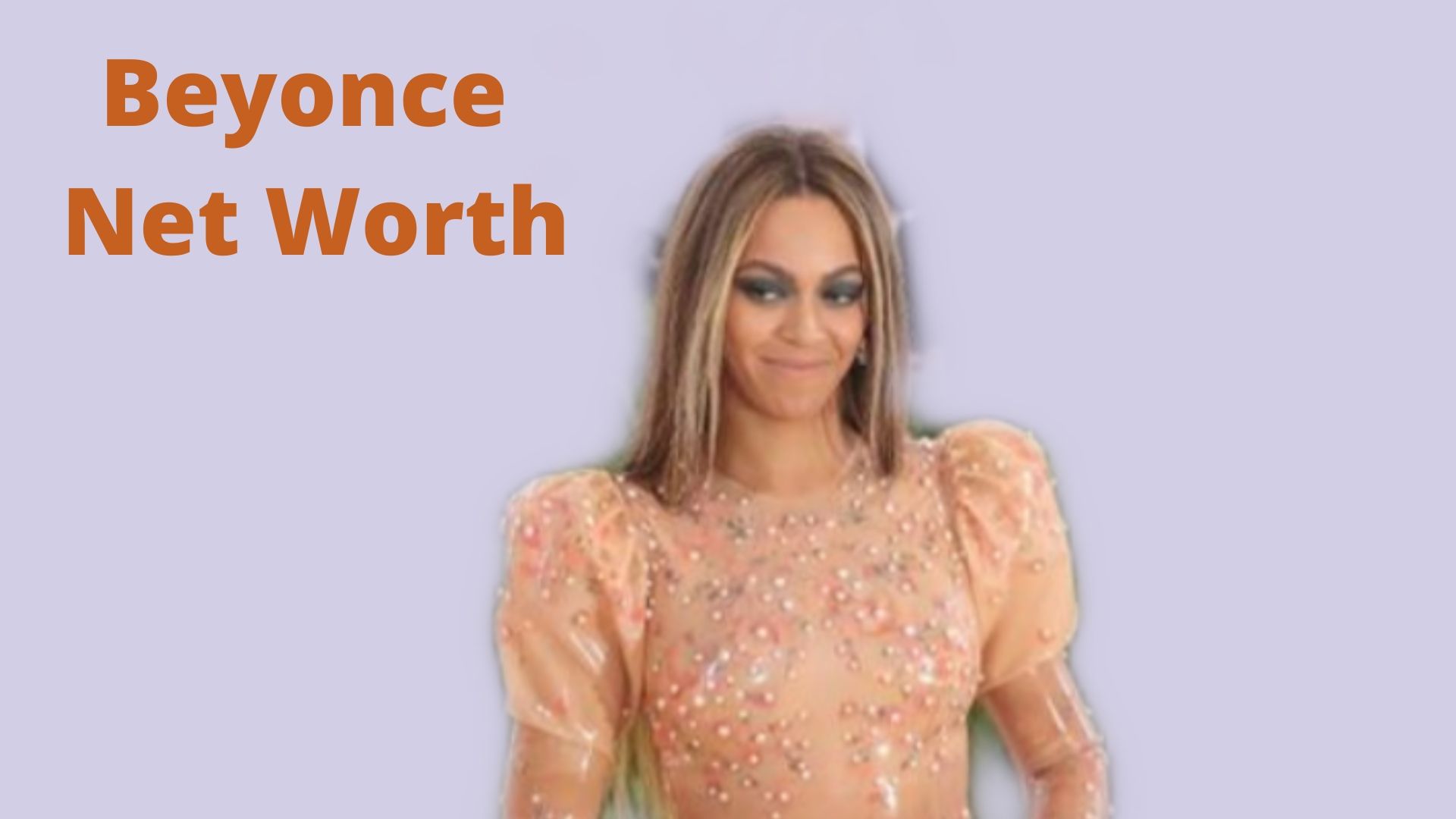 Beyonce's Net Worth 2022 How much she spends on mansions & private jet?