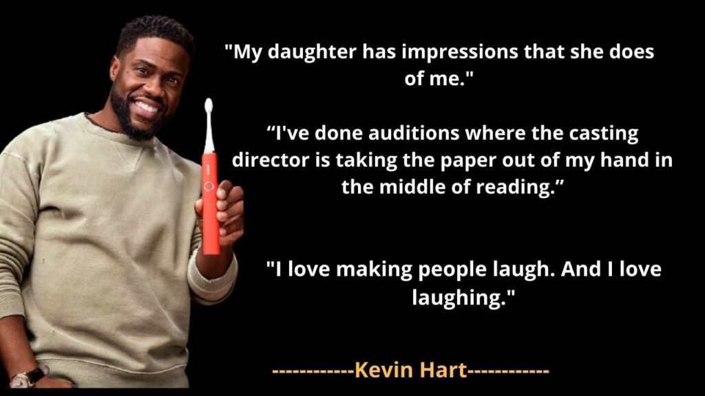 Kevin Hart's famous Quotes
