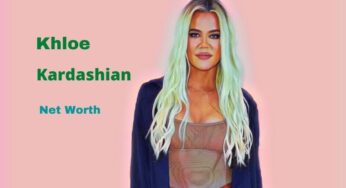Khloe Kardashian’s Net Worth 2025: Age, Height, Affair, Husband