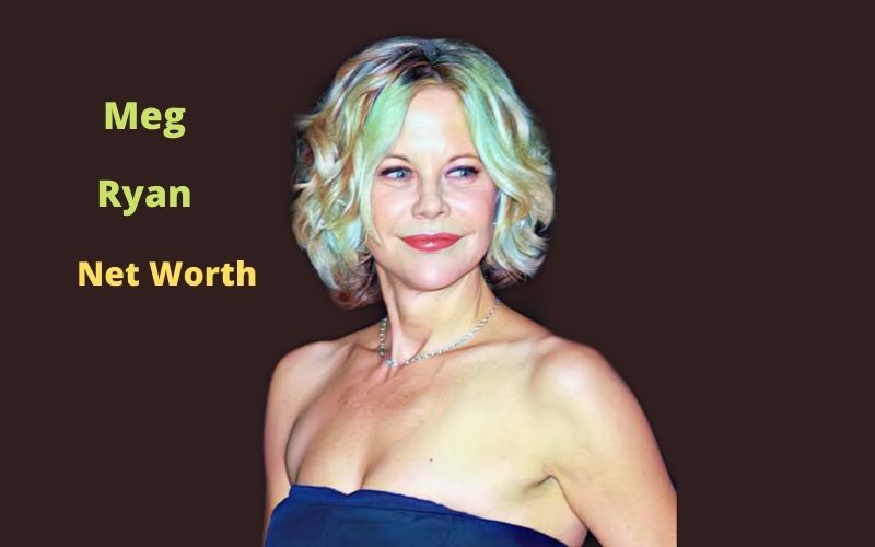 Meg Ryan's Net Worth 2022 Age, Height, Spouse, Kids,