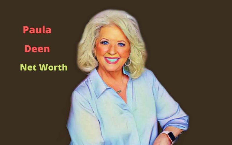 Paula Deen's Net Worth 2024 Age, Husband, Assets, Kids