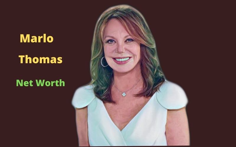 Marlo Thomas' Net Worth 2023 Bio, Age, Salary, Husband