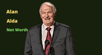 Alan Alda’s Net Worth 2025: Age, Bio, Wife, Kids