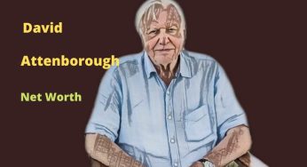 David Attenborough’s Net Worth 2025 – Bio, Age, Wife, Kids