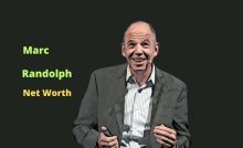 Marc Randolph's Net Worth in 2025 - How tech entrepreneur Marc Randolph maintain His net worth?