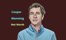 Cooper Manning's Net Worth in 2025 - How tv personality Cooper Manning Maintains His Worth?